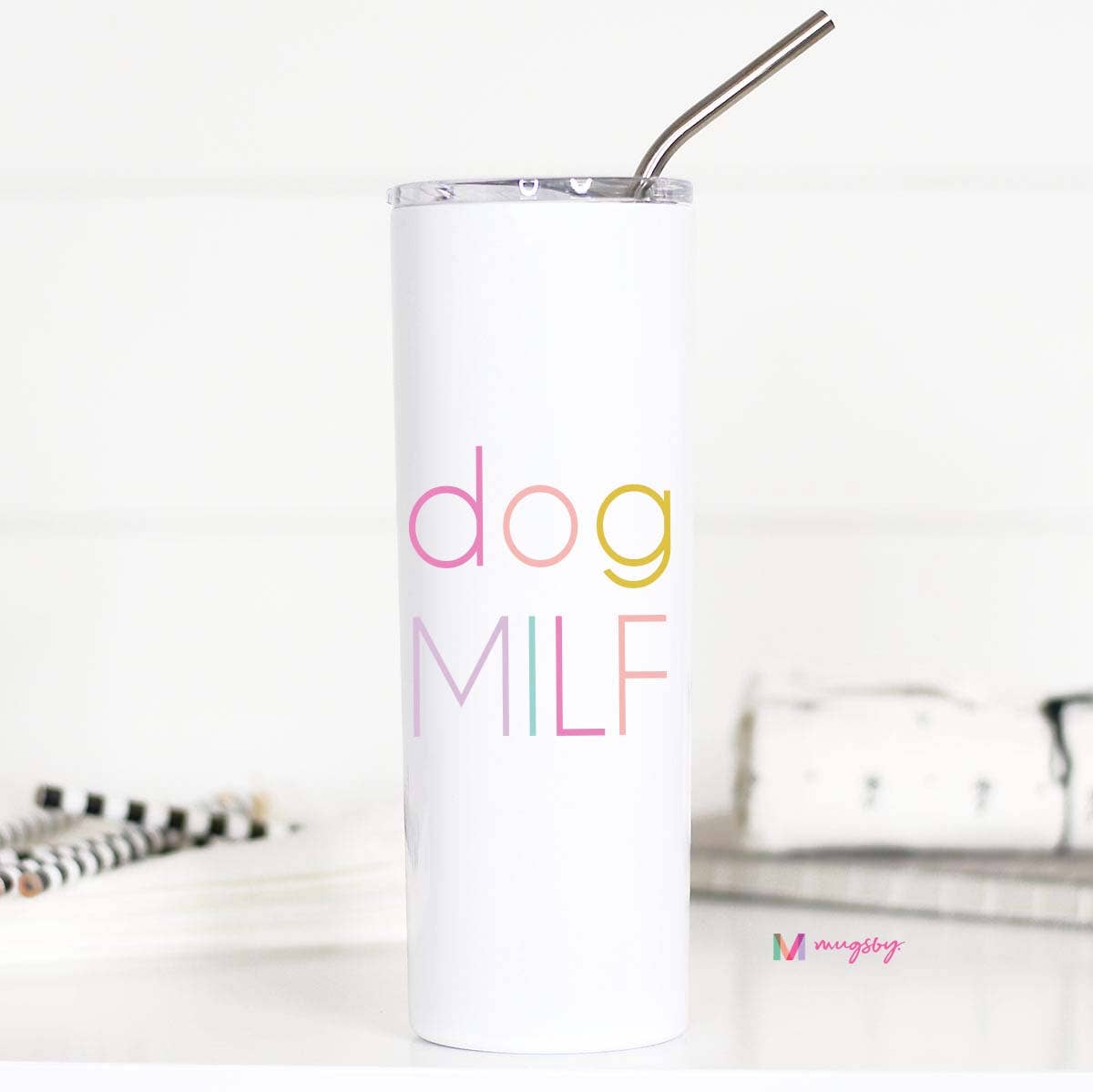 Dog MILF 20oz Stainless Steel Tall Travel Cup
